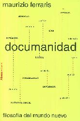 Documanidad: Filosofa del mundo nuevo