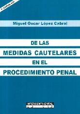 De las Medidas Cautelares en el Procedimiento Penal