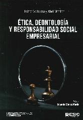 tica, deontologa y responsabilidad social empresarial.