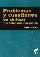 Problemas y cuestiones en sntesis y reactividad inorgnica