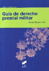 Gua de derecho premial militar