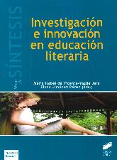Investigacin e innovacin en educacin literaria