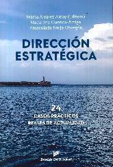 Direccin estratgica. 24 casos prcticos reales de actualidad