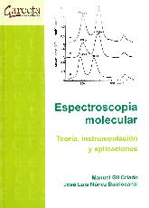 Espectroscopa molecular. Teora, instrumentacin y aplicaciones