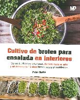 Cultivo de brotes para ensalada en interiores