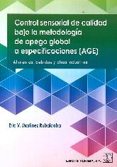 Control sensorial de calidad bajo la metodologa de apego global a especificaciones (AGE)