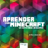 Aprender con minecraft. Un metaverso educativo