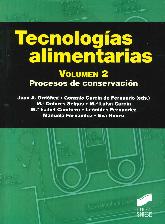 Tecnologas alimentarias. Volumen 2