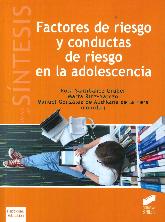 Factores de riesgo y conductas de riesgo en la adolescencia