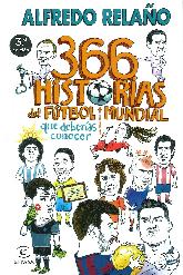 366 Historias del futbol mundial que deberias conocer