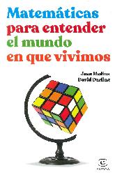 Matematicas para entender el mundo en que vivimos