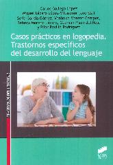 Casos prcticos en logopedia. Trastornos especficos del desarrollo del lenguaje