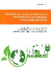 Anlisis de ciclo de vida ACV en edificios sostenibles y descarbonizados