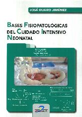 Bases Fisiopatolgicas del Cuidado Intensivo Neonatal