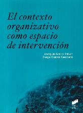 El contexto organizativo como espacio de intervencion