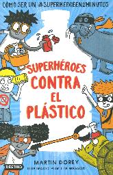 Superheroes contra el plastico