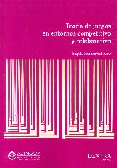 Teoria de juegos en entornos competitivo y colaborativo