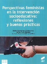 Perspectivas feministas en la intervencion socioeducativa: reflexiones y buenas practicas