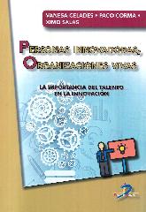 Personas innovadoras, organizaciones vivas