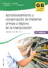 Aprovisionamiento y conservacin de materias primas e higiene en la manipulacin 