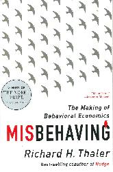 Misbehaving. The Making of Behavioral Economics