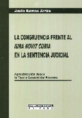 La congruencia frente al Iura Novit Curia en la sentencia judicial