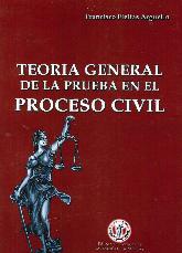 Teora General de la Prueba en el Proceso Civil