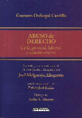 Abuso de Derecho. Civil, procesal, laboral y administrativo