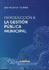 Introduccin a la gestin pblica municipal