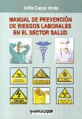 Manual de Prevencin de Riesgos Laborales en el Sector Salud
