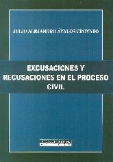 Excusaciones y recusaciones en el proceso civil