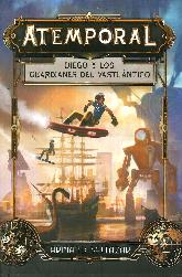 Atemporal. Diego y los Guardianes del Vastlntico