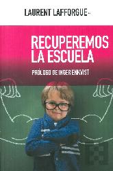 Recuperemos la escuela