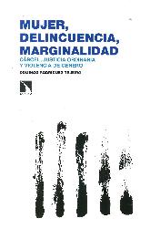 Mujer, delincuencia, marginalidad