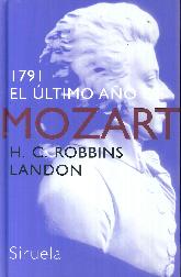 1791 El ultimo ao de Mozart