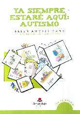 Ya siempre estar aqu: autismo