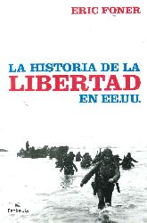 La Historia de la Libertad en EE.UU