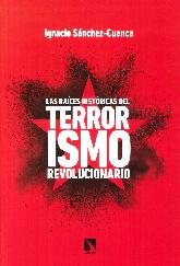 Las races histricas del terrorismo revolucionario