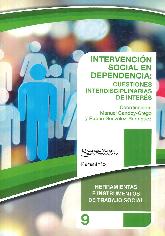 Intervencin social en dependencia: cuestiones interdisciplinares.