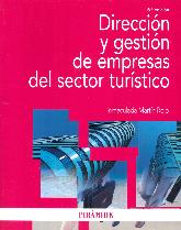 Direccin y gestin de empresas del sector turstico