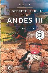 El secreto oculto de los Andes III