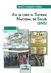 As se cre el Sistema Nacional de Salud