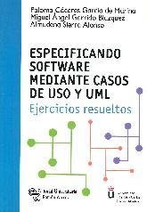 Especificando software mediante casos de uso y umil