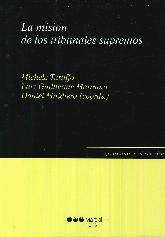 La misin de los tribunales supremos