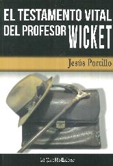 El testamento vital del profesor Wicket