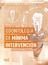 Odontologia de Mnima Intervencin