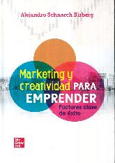 Marketing Y Creatividad Para Emprender. Factores Clave De xito