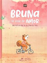 Bruna se viste de amor