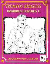 Tiempos Bblicos Hombres ilustres II