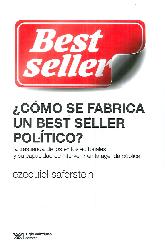 Como Se Fabrica Un Best Seller Politico? 